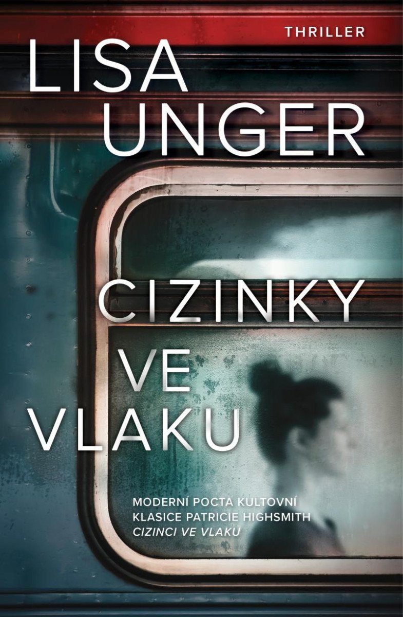 Cizinky ve vlaku – Ungerová Lisa