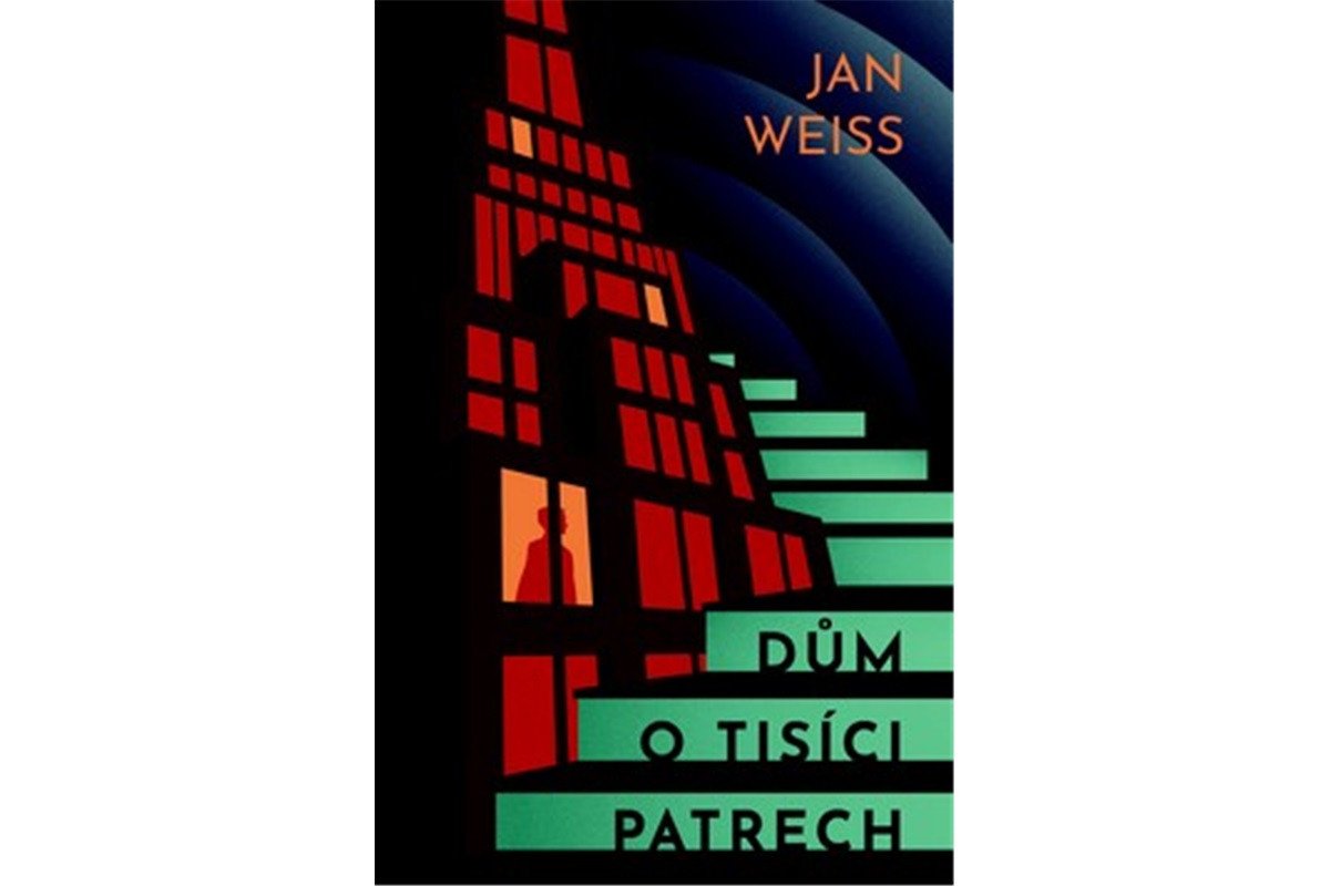 Dům o tisíci patrech – Weiss Jan