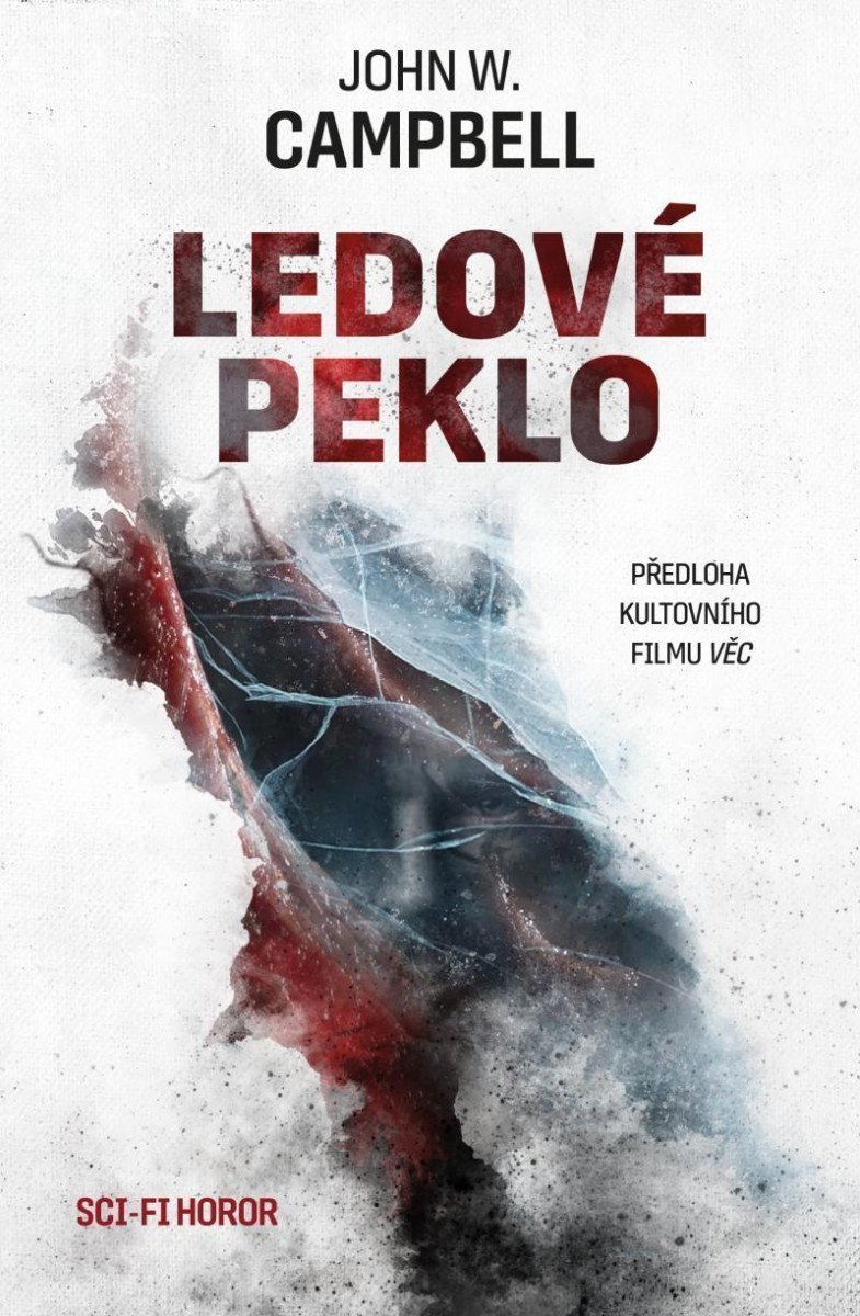 Ledové peklo – Campbell John W