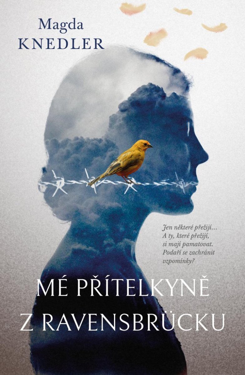 Mé přítelkyně z Ravensbrücku – Knedler Magda