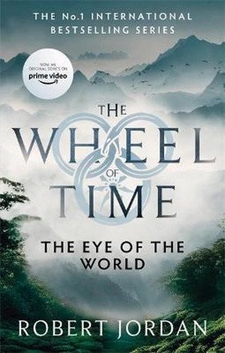 The Eye Of The World  Book 1 of the Wheel of Time – Jordan Robert