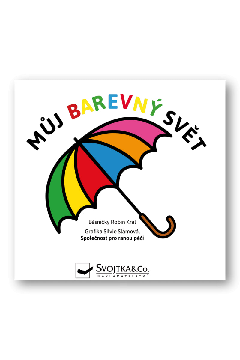 Můj barevný svět – Král Robin