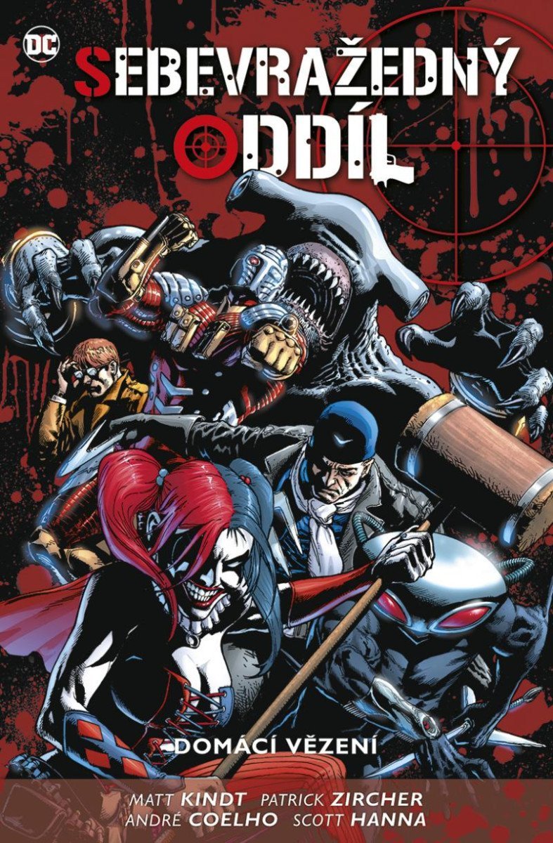 Sebevražedný oddíl 5 - Domácí vězení – Kindt Matt