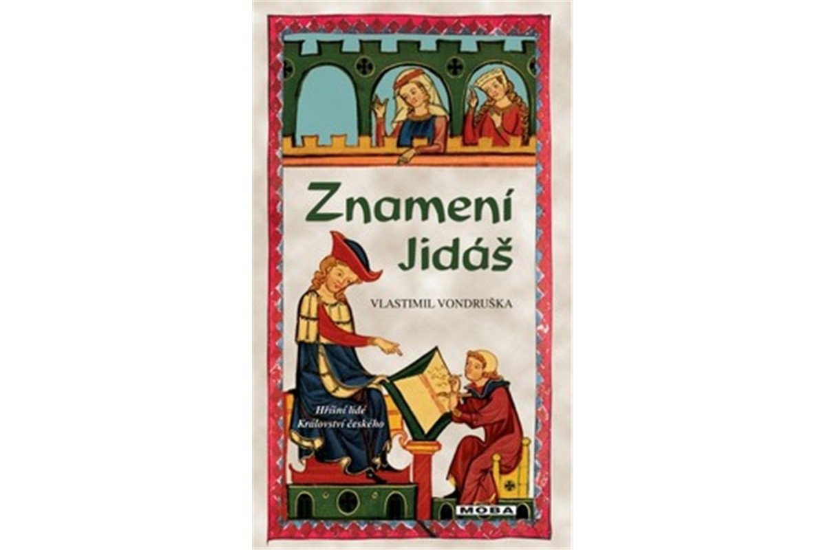 Znamení Jidáš – Vondruška Vlastimil