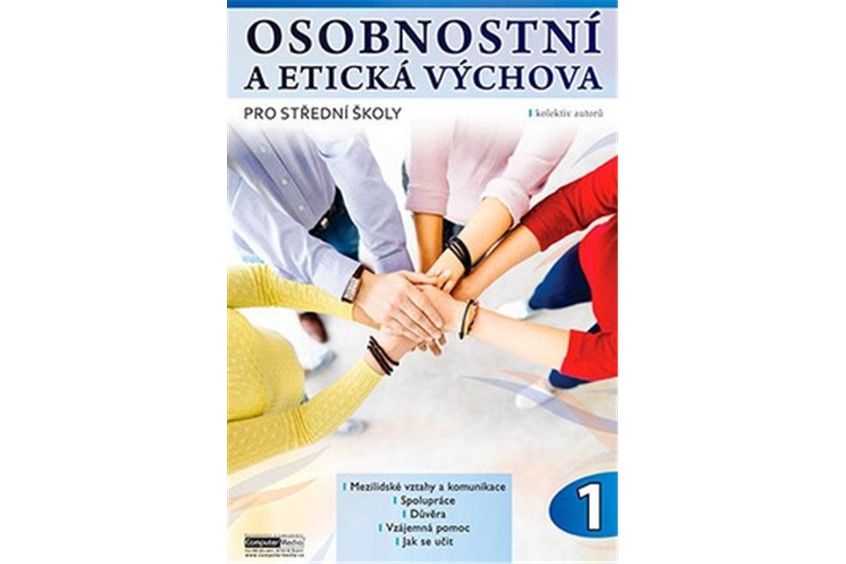 Osobnostní a etická výchova pro střední školy 1 díl – Řezníčková Aranka Macháčková Jitka