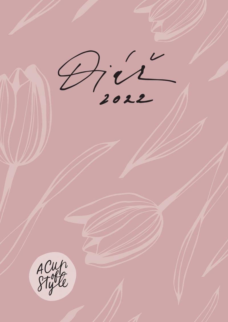 A Cup of Style - Diář 2022 A6 – Ehrenbergerová Lucie
