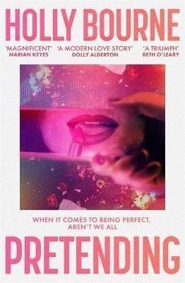 Pretending – Bourne Holly