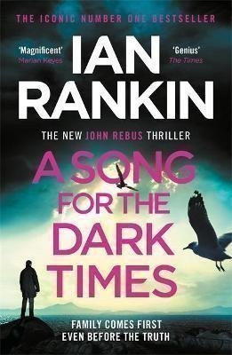 A Song for the Dark Times – Rankin Ian (2021)