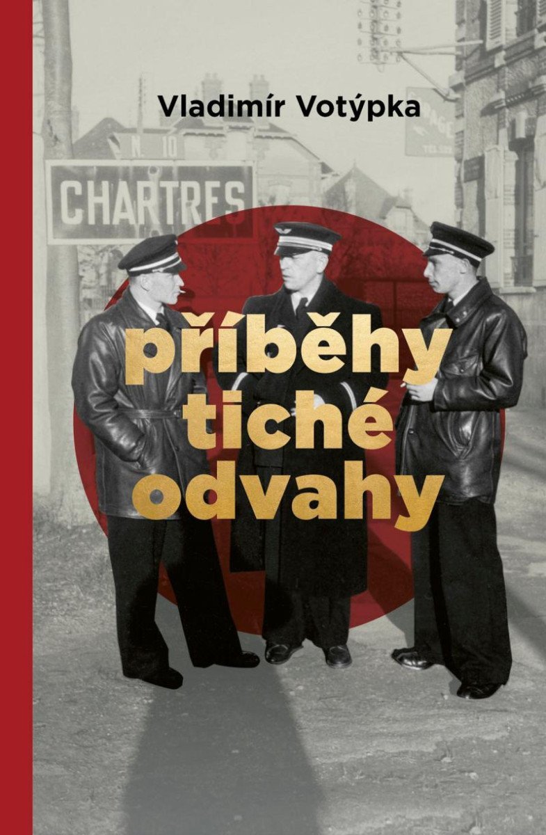 Příběhy tiché odvahy – Votýpka Vladimír