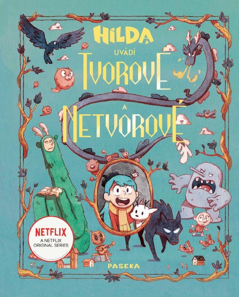 Hilda představuje Tvorové a netvorové – Hibbsová Emily