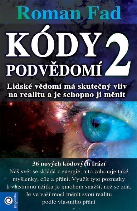 Kódy podvědomí 2 – Fad Roman