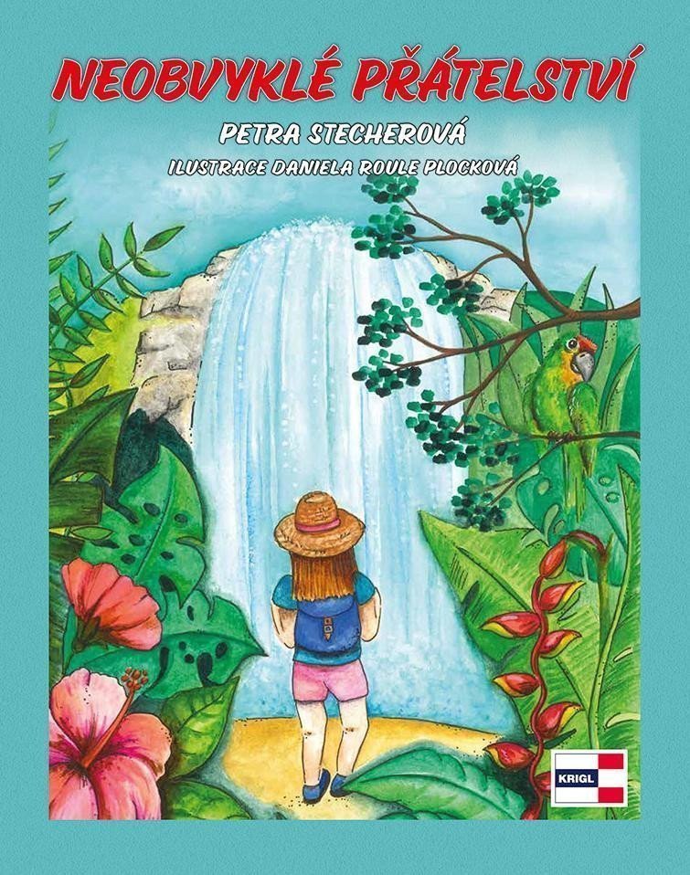 Neobvyklé přátelství – Stecherová Petra