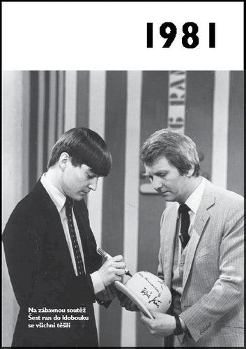 1981 - Jaké to tenkrát bylo aneb Co se stalo v roce kdy jste se narodili 1981