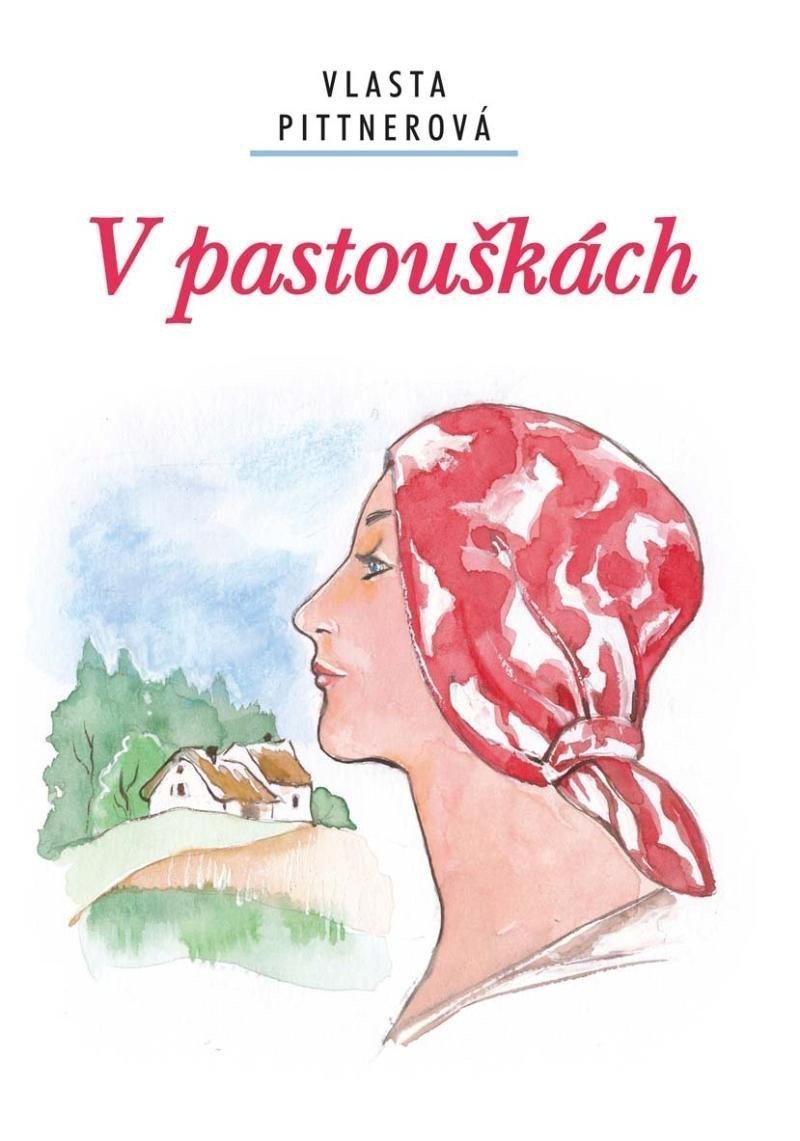 V pastouškách – Pittnerová Vlasta