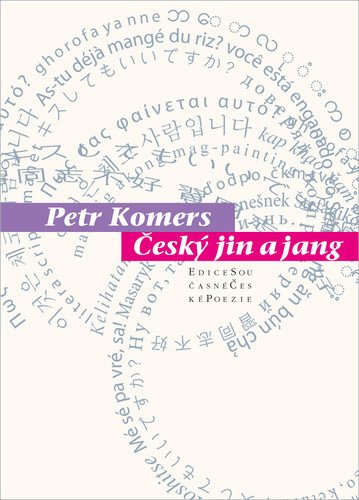 Český jin a jang – Komers Petr