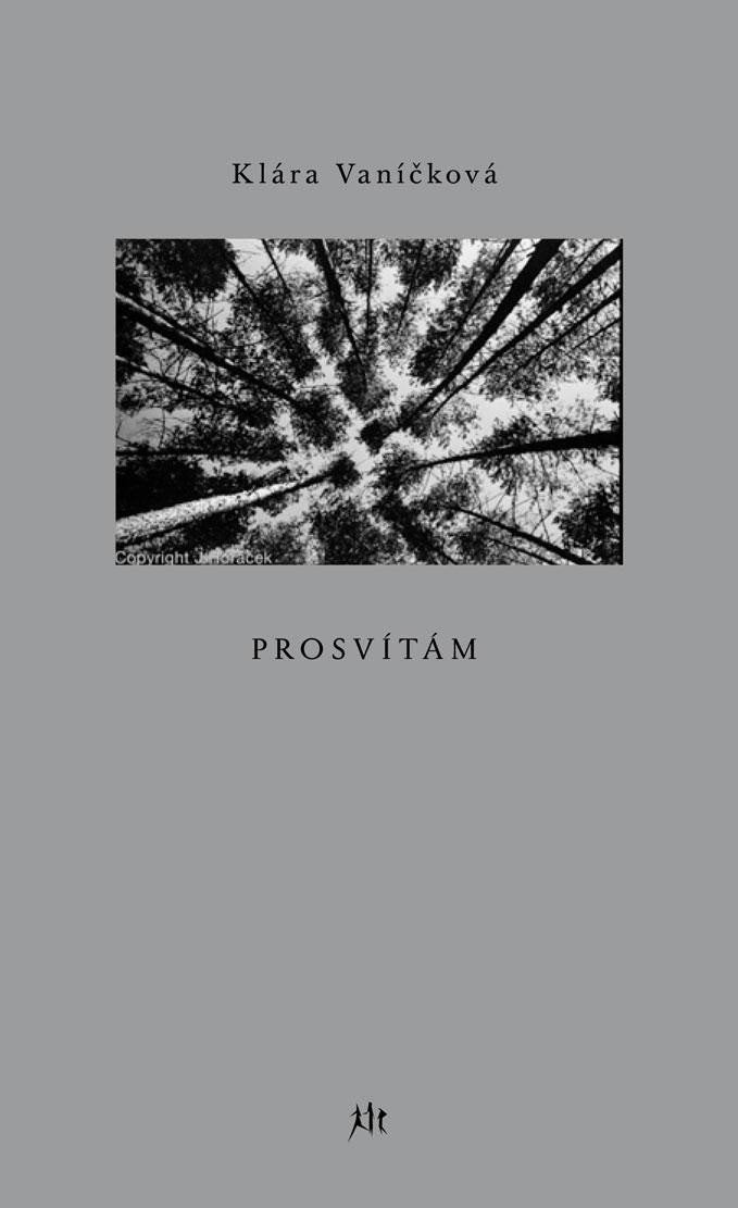 Prosvítám – Vaníčková Klára