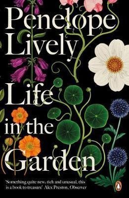 Life in the Garden – Lively Penelope