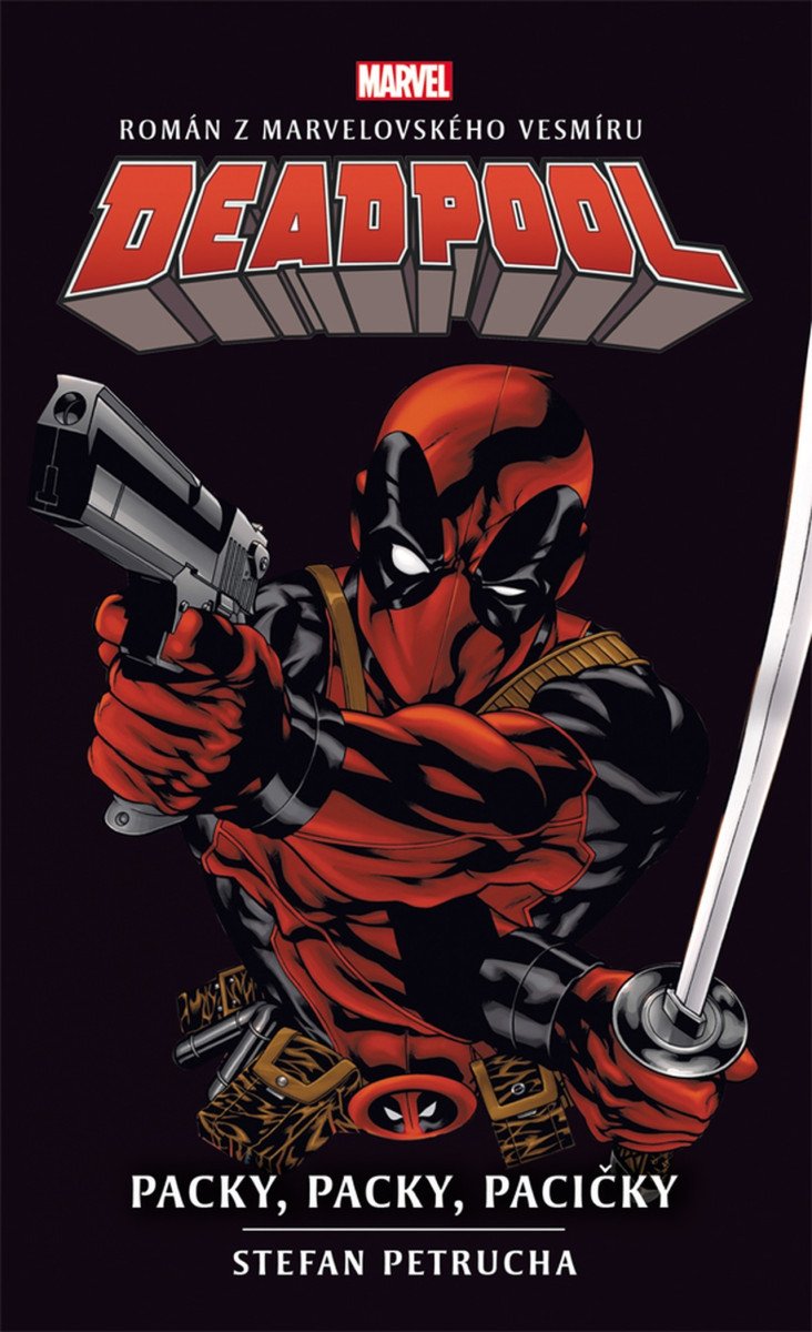 Deadpool Packy packy pacičky – Petrucha Stefan