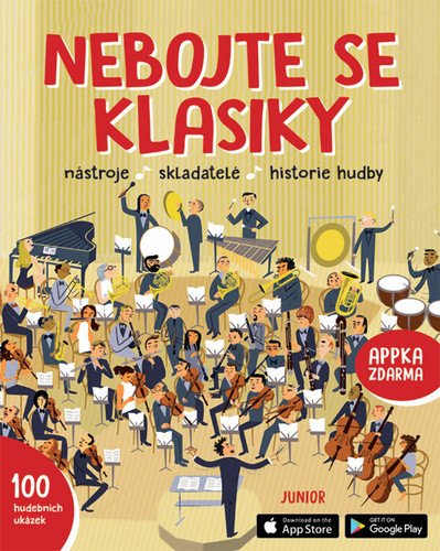 Nebojte se klasiky - Nástroje skladatelé historie hudby
