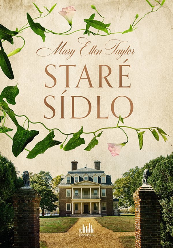 Staré sídlo – Taylor Ellen Mary