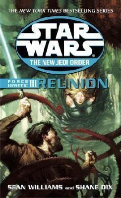 Star Wars: Reunion – Williams Sean (2003)