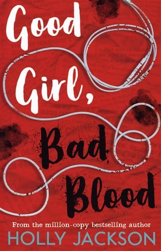 Good Girl Bad Blood – Jacksonová Holly