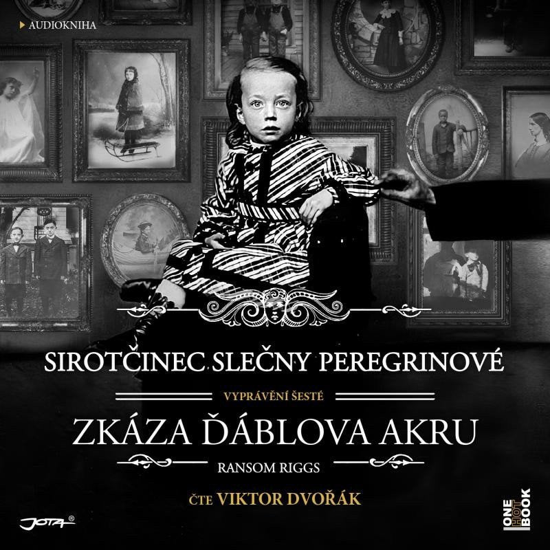 Sirotčinec slečny Peregrinové Zkáza Ďáblova akru - 2 CDmp3 Čte Viktor Dvořák