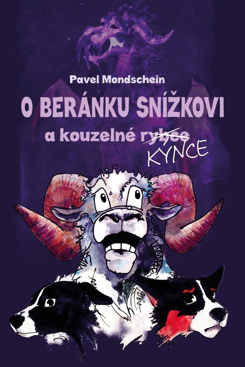 O beránku Snížkovi a kouzelné Kýnce – Mondschein Pavel