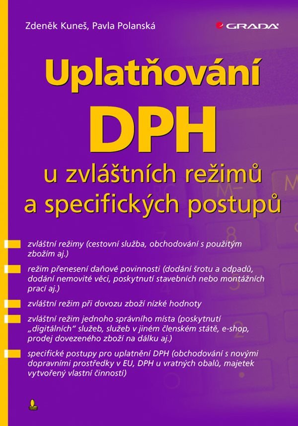 Uplatňování DPH u zvláštních režimů a specifických postupů – Kuneš Zdeněk