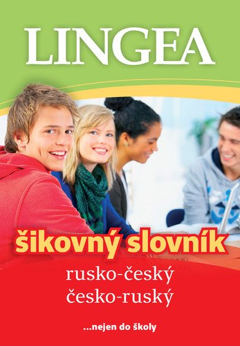 Rusko-český česko-ruský šikovný slovník nejen do školy