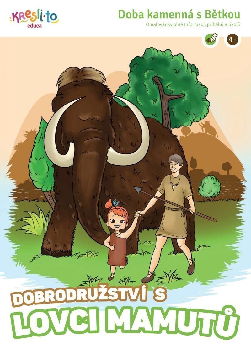 Doba kamenná s Bětkou  Dobrodružství s