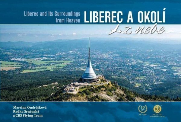 Liberec a okolí z nebe – Ondrášková Martina (2021)