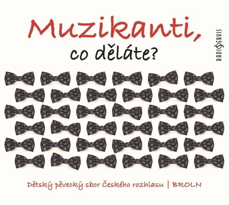 Muzikanti co děláte - CD