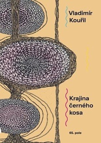 Krajina černého kosa – Kouřil Vladimír