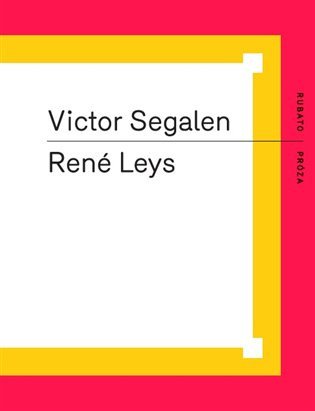 René Leys – Segalen Victor