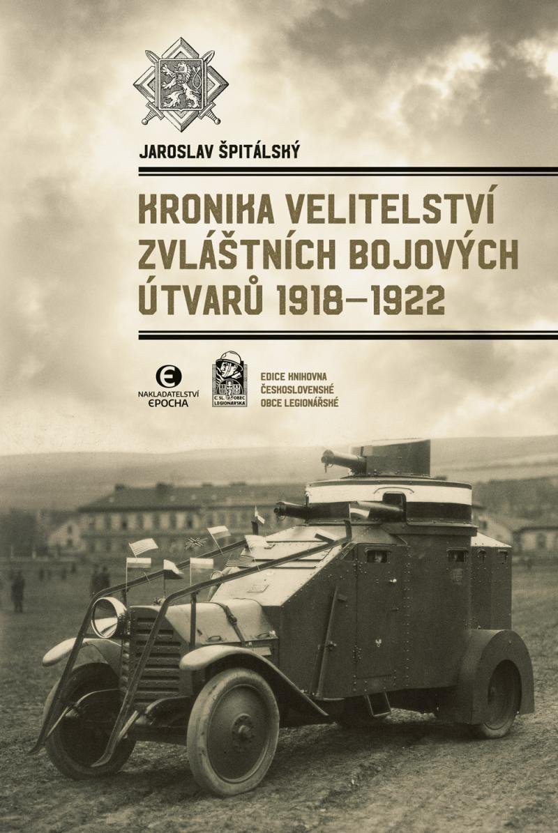 Kronika velitelství zvláštních bojových útvarů 1918-1922 – Špitálský Jaroslav