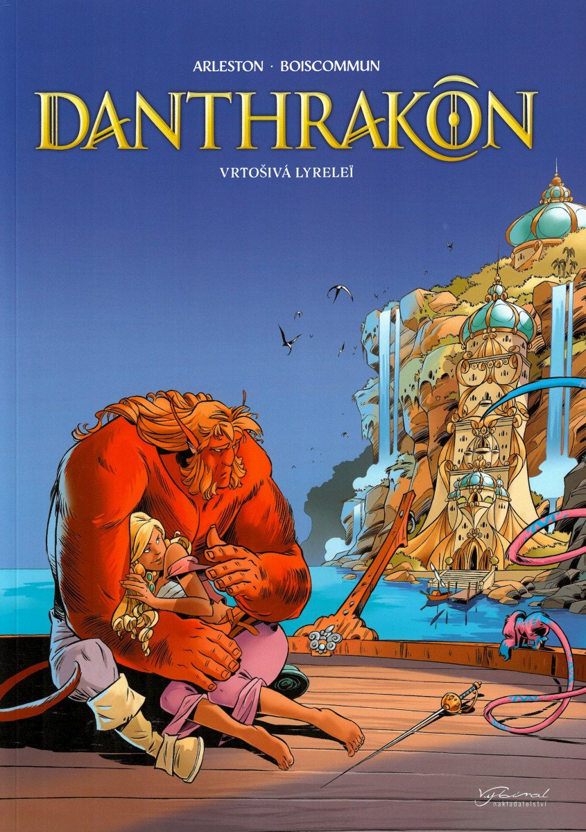 Danthrakon 2 - Vrtošivá Lyrelei – Arleston Christophe