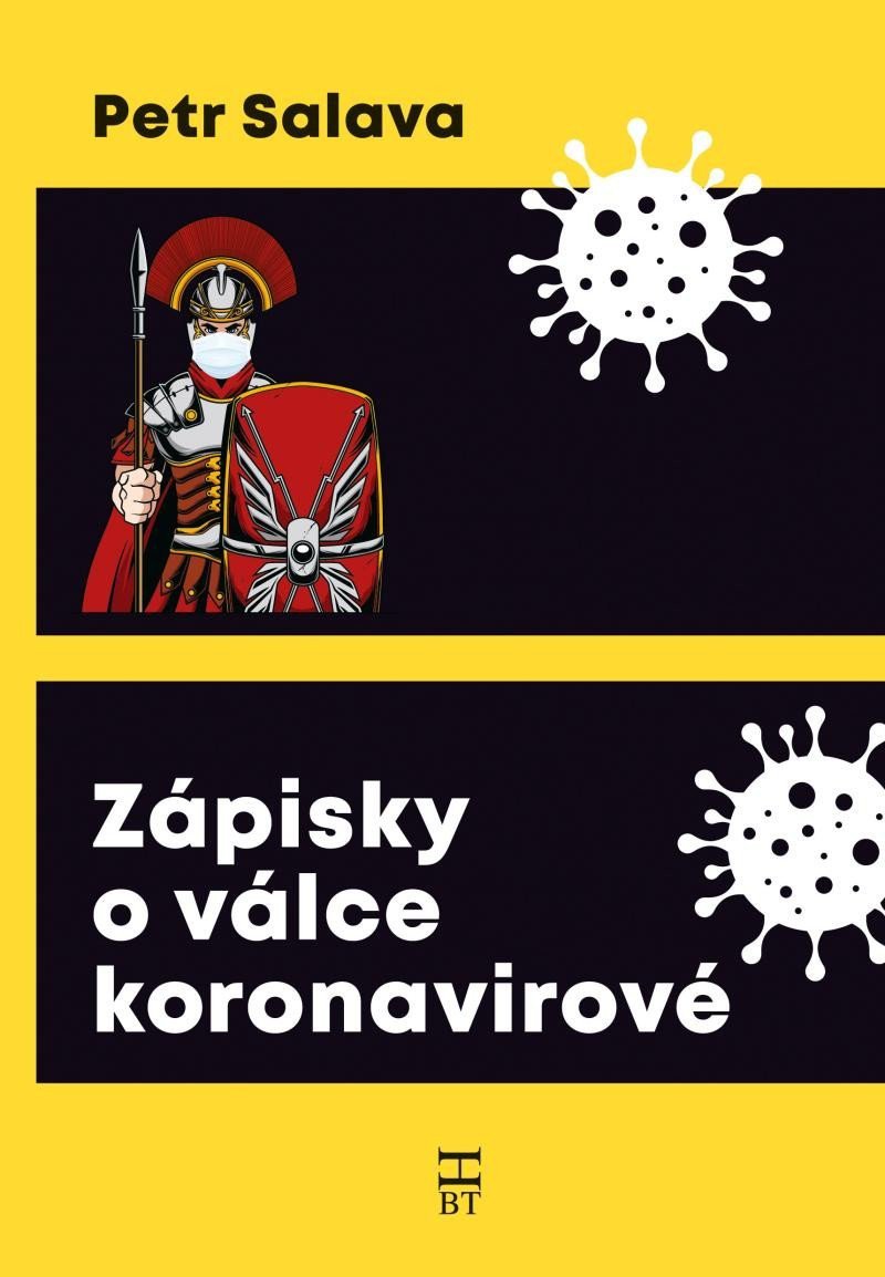 Zápisky o válce koronavirové – Salava Petr