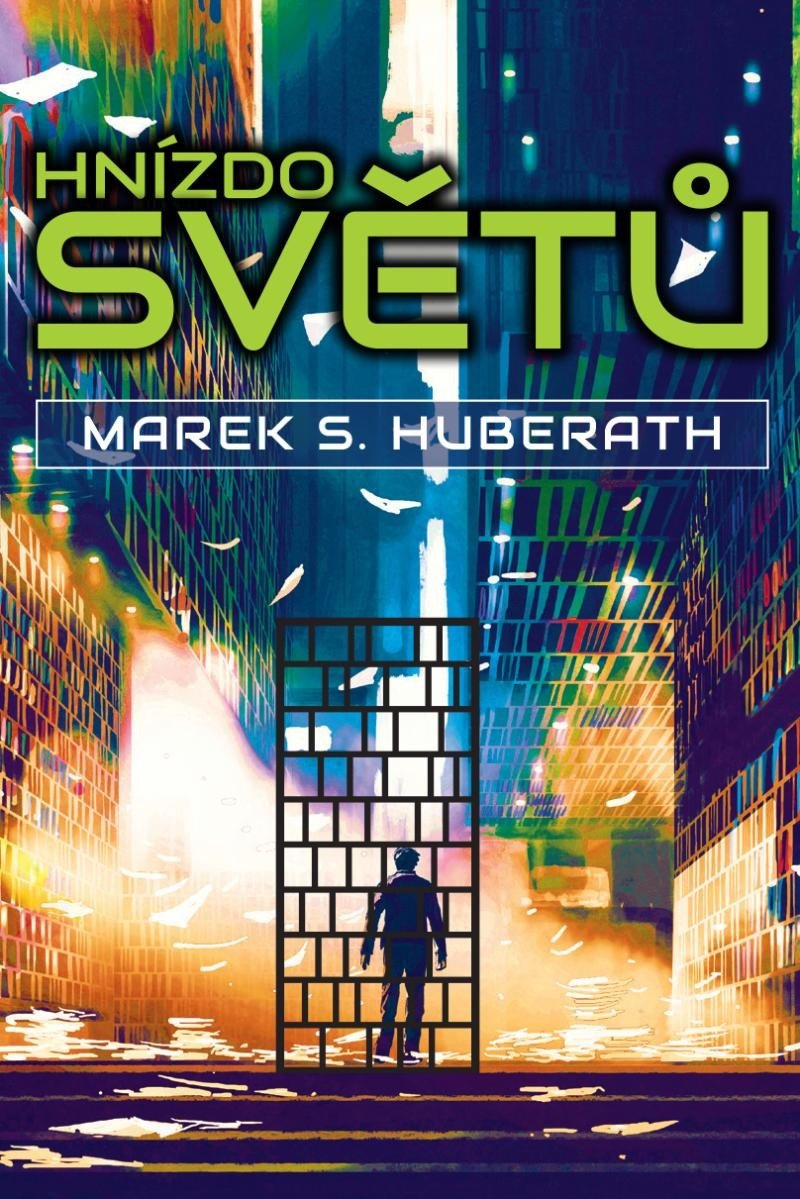 Hnízdo světů – Huberath Marek S