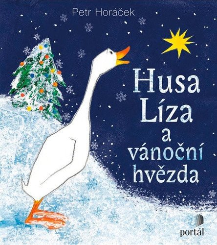 Husa Líza a vánoční hvězda – Horáček Petr