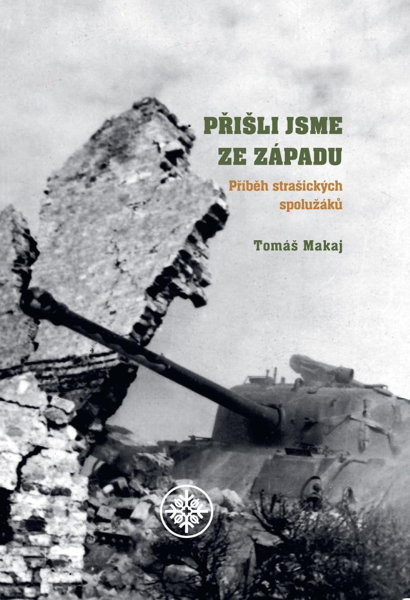 Přišli jsme ze západu - Příběh strašických spolužáků – Makaj Tomáš