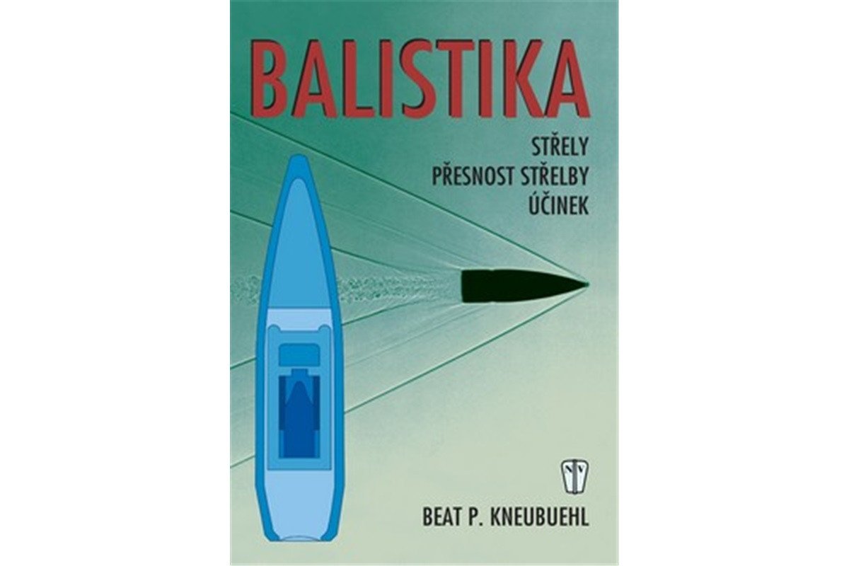 Balistika – Kneubuehl Beat P