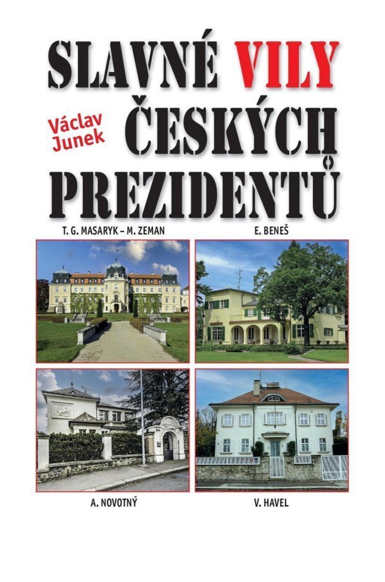 Slavné vily českých prezidentů – Junek Václav