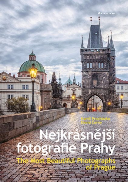 Nejkrásnější fotografie Prahy / The Most Beautiful Photographs of Prague – Černý David (2021)