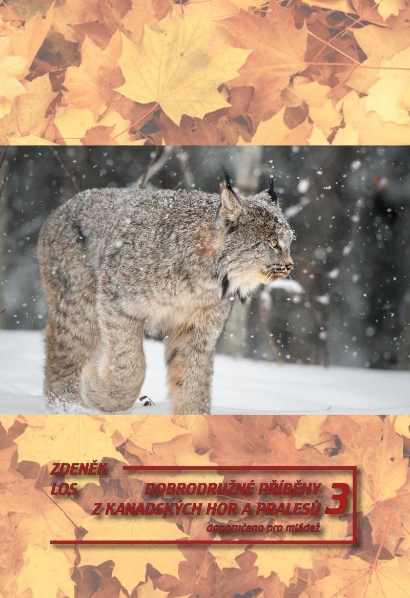 Dobrodružné příběhy z kanadských hor a pralesů 3 – Los Zdenek