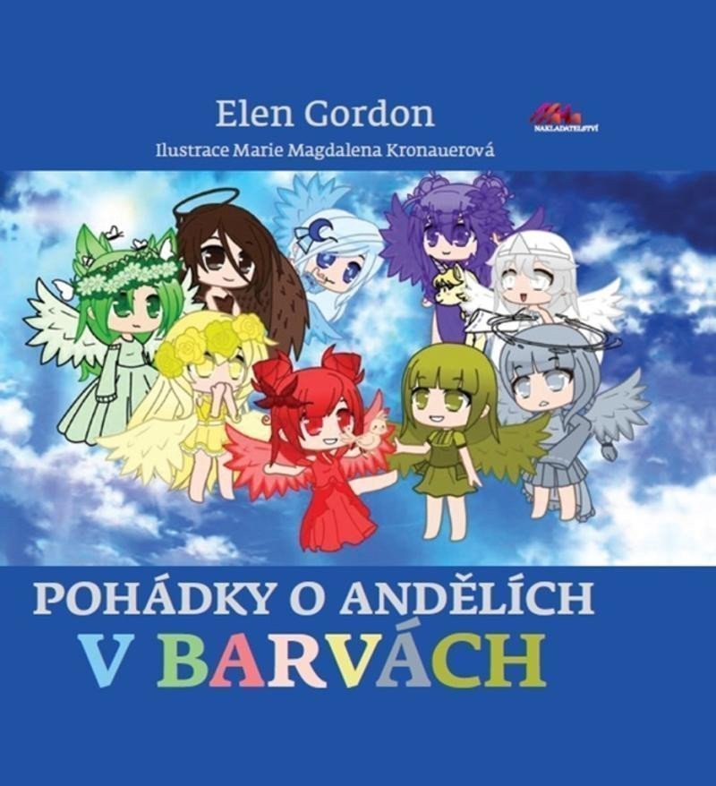 Pohádky o andělích v barvách – Gordon Elen