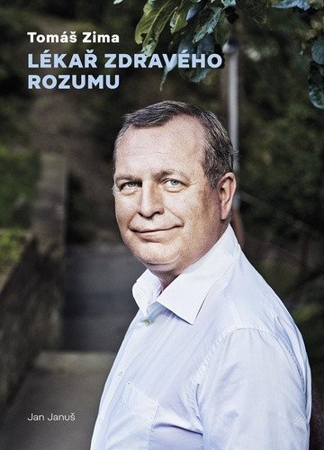 Tomáš Zima - Lékař zdravého rozumu – Januš Jan
