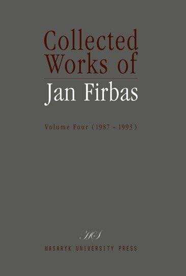 Collected Works of Jan Firbas Volume Four 1987-1993 – Černý Miroslav