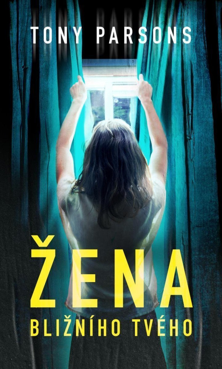 Žena bližního tvého – Parsons Tony