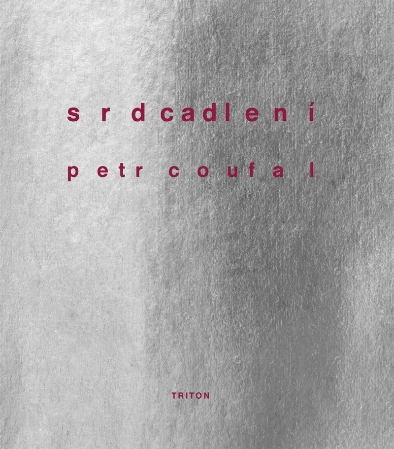 Srdcadlení – Coufal Petr